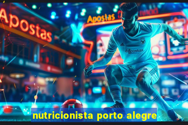 nutricionista porto alegre